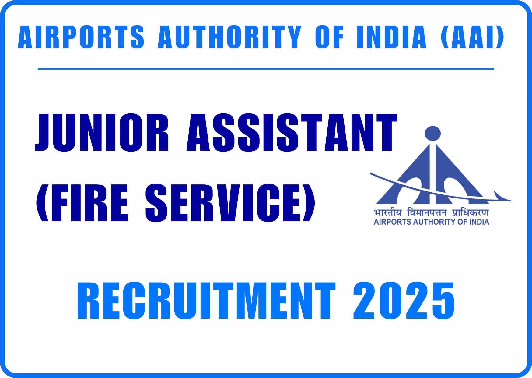 AAI Junior Assistant 2025