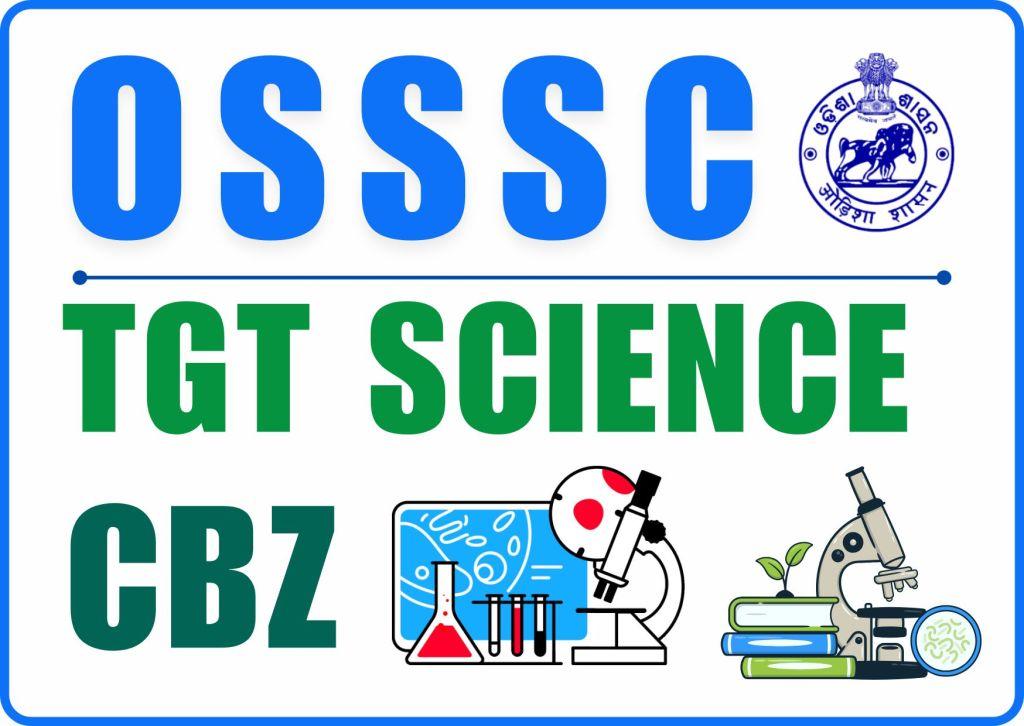 OSSSC TGT Science CBZ